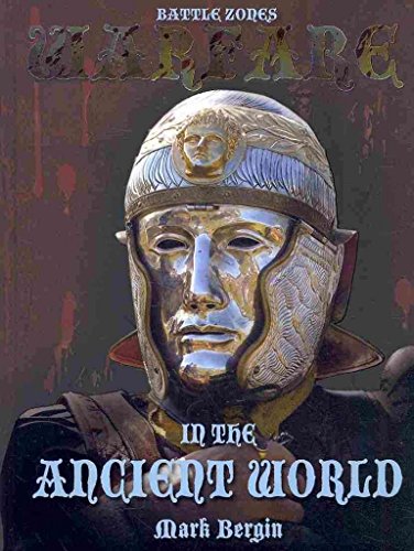 9781906714963: Warfare in the Ancient World (Battle Zones S.)