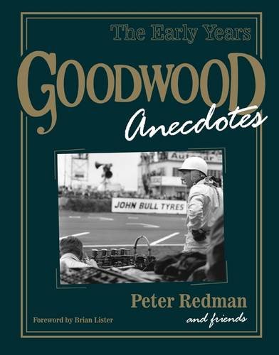 Beispielbild fr Goodwood Anecdotes zum Verkauf von WorldofBooks