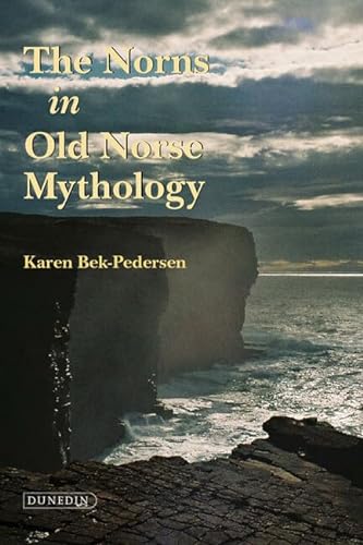 9781906716189: The Norns in Old Norse Mythology