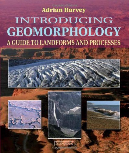9781906716325: Introducing Geomorphology: A Guide to Landforms and Processes (Introducing Earth and Environmental Sciences)