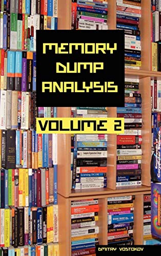 Stock image for Memory Dump Analysis Anthology, Volume 2 for sale by ThriftBooks-Dallas