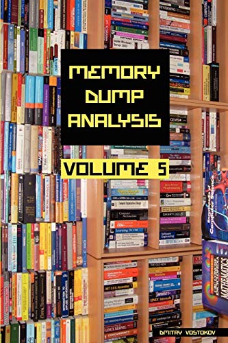 Beispielbild fr Memory Dump Analysis Anthology, Volume 5 zum Verkauf von Buchpark