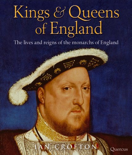 Imagen de archivo de Kings and Queens of England : The Lives and Reigns of the Monarchs of England a la venta por Better World Books
