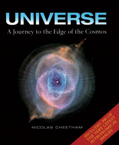 Universe: A Journey to the Edge of the Cosmos (9781906719050) by Cheetham, Nicolas