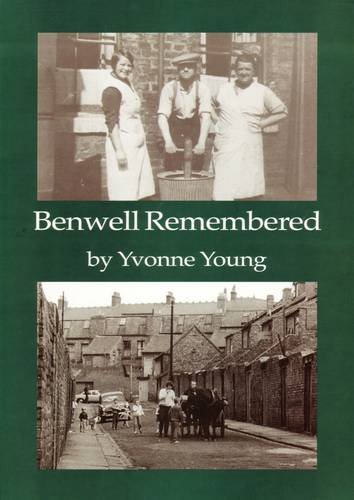 Stock image for Benwell Remembered for sale by WorldofBooks
