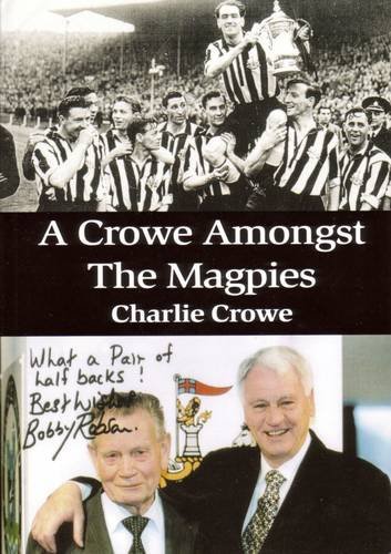 Beispielbild fr A Crowe Amongst the Magpies zum Verkauf von WorldofBooks