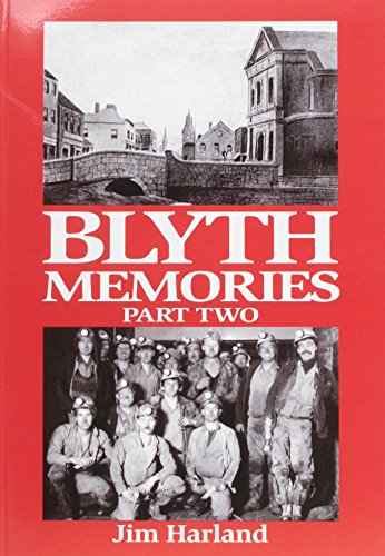 Beispielbild fr BLYTH MEMORIES PART TWO zum Verkauf von WorldofBooks
