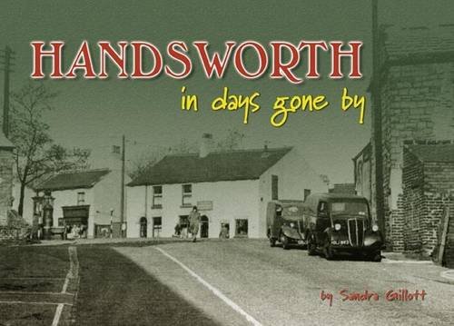 Beispielbild fr Handsworth in Days Gone by zum Verkauf von AwesomeBooks
