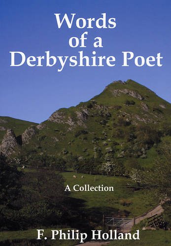 Beispielbild fr Words of a Derbyshire Poet zum Verkauf von WorldofBooks