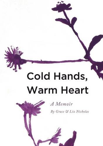 Imagen de archivo de Cold Hands, Warm Heart a la venta por WorldofBooks