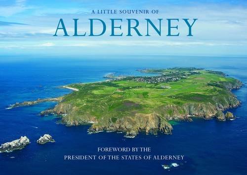 Beispielbild fr Alderney - A Little Souvenir zum Verkauf von WorldofBooks