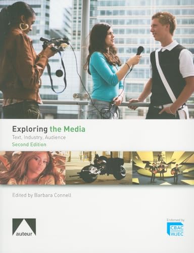 Imagen de archivo de Exploring the Media: 2nd Edition: Text, Industry, Audience a la venta por WorldofBooks