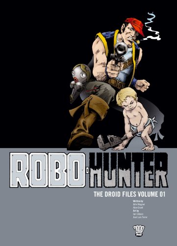9781906735210: Robo-Hunter: The Droid Files Volume 01 (The Droid Files, 1)