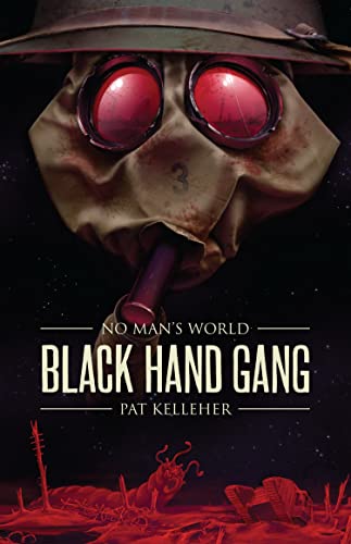 Stock image for No Man's World: Black Hand Gang (No Man's World, 1) for sale by WorldofBooks