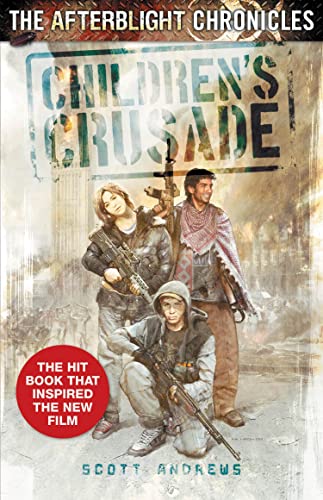 Imagen de archivo de Afterblight Chronicles: Childrens Crusade (The Afterblight Chronicles: School's Out, 3) a la venta por WorldofBooks