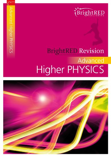 Stock image for BrightRED Revision: Advanced Higher PHYSICS for sale by WorldofBooks