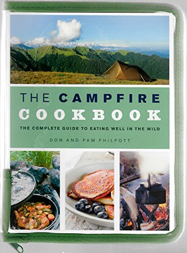 Stock image for Campfire Cookbook - The complete guide to eating well in the wild. for sale by WorldofBooks