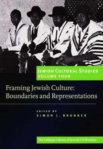 Beispielbild fr Framing Jewish Culture Vol. 4 : Boundaries and Representations zum Verkauf von Better World Books