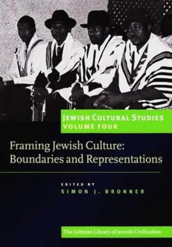 Stock image for Framing Jewish Culture Vol. 4 : Boundaries and Representations for sale by Better World Books