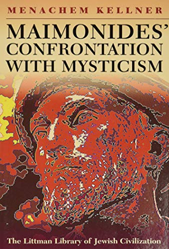 Imagen de archivo de Maimonides' Confrontation With Mysticism a la venta por Blackwell's
