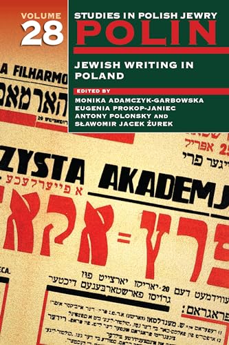 9781906764463: Polin: Studies in Polish Jewry Volume 28: Jewish Writing in Poland