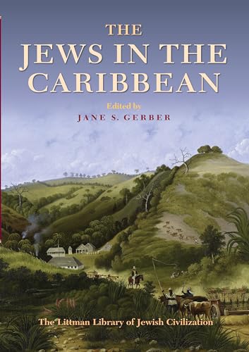Beispielbild fr The Jews in the Caribbean zum Verkauf von Blackwell's