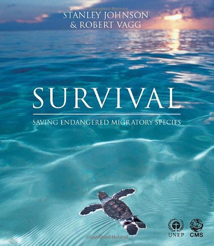 Beispielbild fr Survival : Saving Endangered Migratory Species zum Verkauf von Better World Books