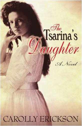 Stock image for The Tsarina's Daughter: A Novel for sale by AwesomeBooks