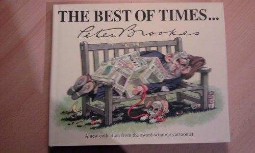 Beispielbild fr The Best of Times.: A Cartoon Collection zum Verkauf von WorldofBooks
