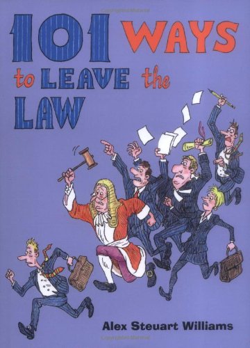 Beispielbild fr 101 Ways to Leave the Law zum Verkauf von WorldofBooks