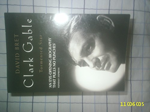 Imagen de archivo de Clark Gable: Tormented Star a la venta por WorldofBooks