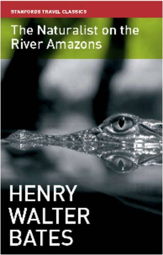 Beispielbild fr The Naturalist on the River Amazons (Stanfords Travel Classics) zum Verkauf von More Than Words