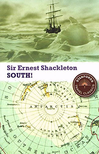 Stock image for South! (Stanford Travel Classics) for sale by AwesomeBooks