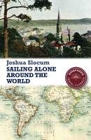 Imagen de archivo de Sailing Alone Around the World (Stanfords Travel Classics) a la venta por WorldofBooks