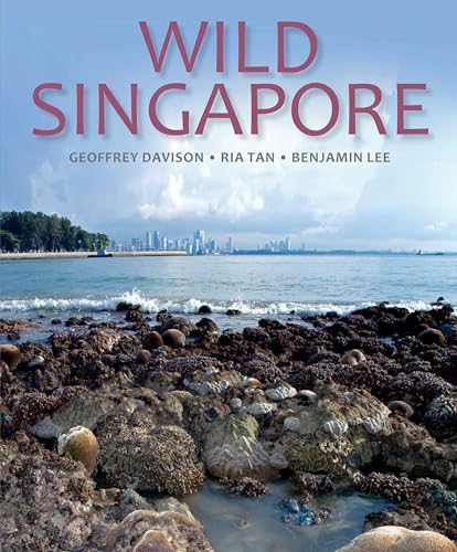 Stock image for Wild Singapore for sale by Zoom Books Company