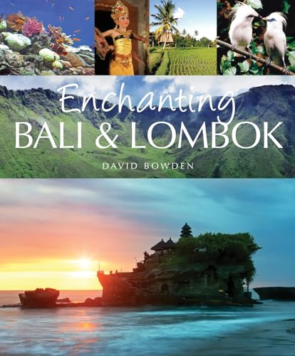 Beispielbild fr Enchanting Bali & Lombok: Volume 12 (Enchanting Asia) zum Verkauf von WorldofBooks