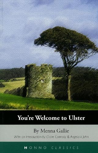 Beispielbild fr You're Welcome to Ulster (Honno's Welsh Women's Classics) zum Verkauf von WorldofBooks