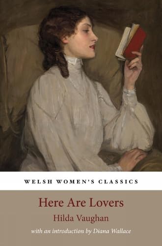 Imagen de archivo de Here Are Lovers (Honno Classics) (Welsh Women's Classics) a la venta por WorldofBooks