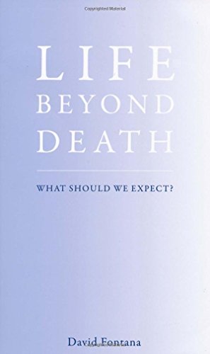 9781906787080: Life Beyond Death: What Should We Expect?