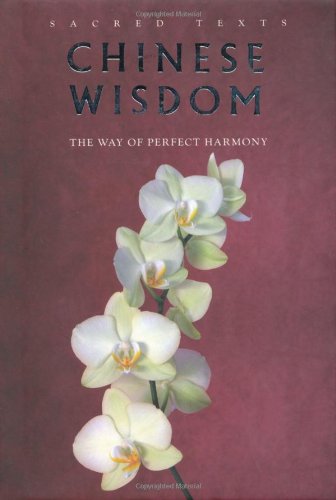 Beispielbild fr Chinese Wisdom (Sacred Texts Series) zum Verkauf von WorldofBooks