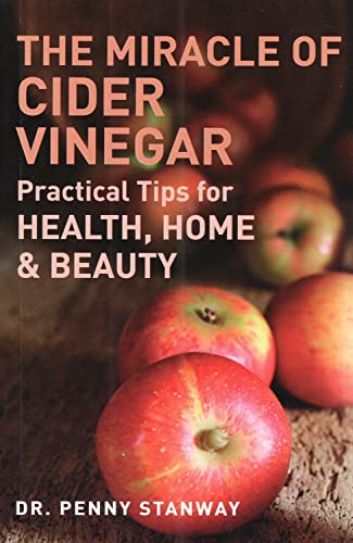 Stock image for The Miracle of Cider Vinegar for sale by AwesomeBooks