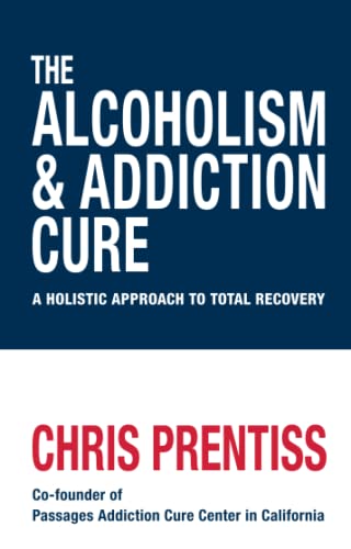 9781906787820: ALCOHOLISM AND ADDICTION CURE: 4.92