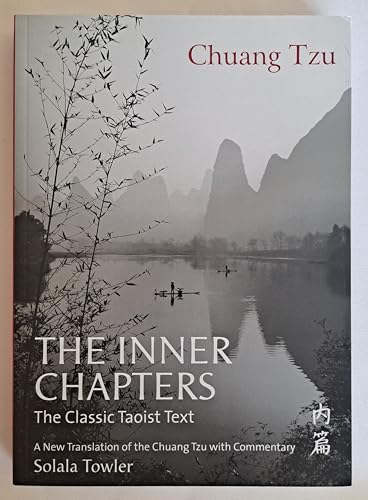 Imagen de archivo de The Inner Chapters: The Classic Taoist Text a la venta por MusicMagpie