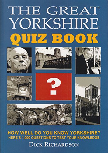 Beispielbild fr The Great Yorkshire Quiz Book: How Well Do You Know Yorkshire? zum Verkauf von MusicMagpie