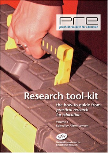 Stock image for Research Tool-kit: v. 1: The How-to Guide from "Practical Research for Education" (Research Tool-kit: The How-to Guide from "Practical Research for Education") for sale by WorldofBooks