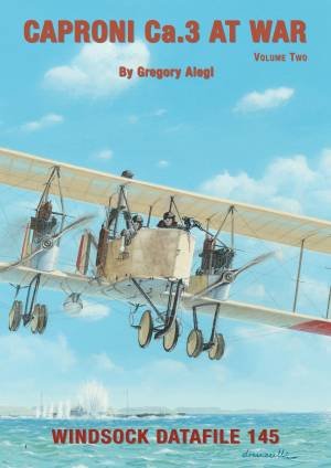 Caproni Ca.3 At War, Volume Two (Windsock Datafile, 146) (9781906798130) by Raymond L. Rimell