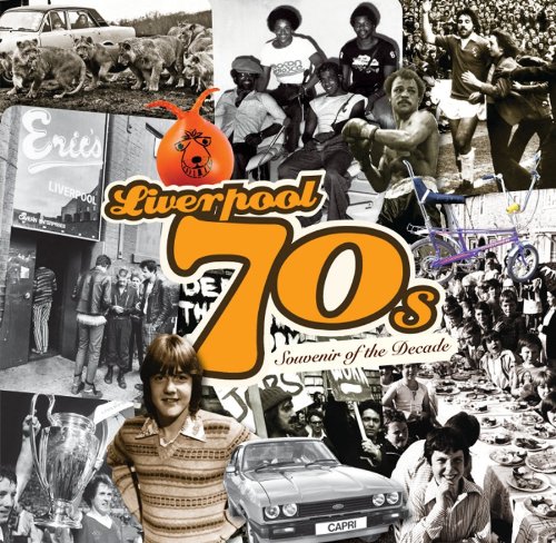 Beispielbild fr Liverpool 70's: Souvenir of the Decade zum Verkauf von WorldofBooks