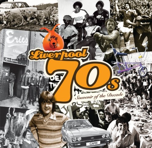 Imagen de archivo de Liverpool 70's: Souvenir of the Decade a la venta por WorldofBooks