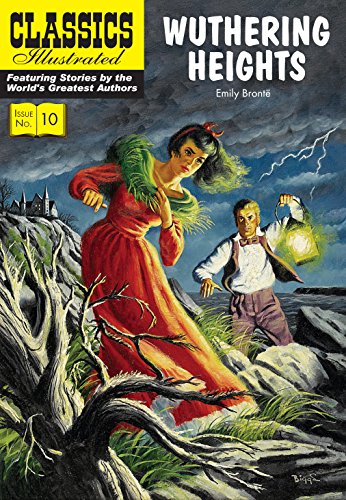 9781906814236: CLASSIC ILLUSTRATED WUTHERING HEIGHTS: 10 (Classics Illustrated)