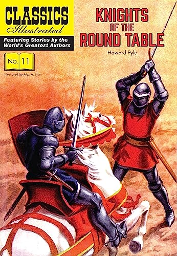 Stock image for Knights of the Round Table (Classics Illustrated) for sale by Goodwill Books